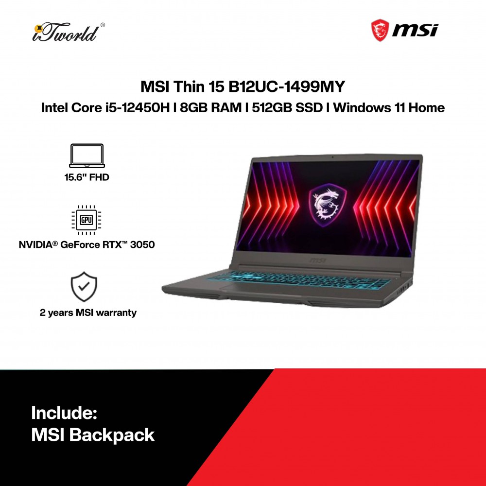 MSI Thin 15 B12UC-1499MY Gaming Laptop (Intel Core i5-12450H | 15.6"FHD | 8GB RAM | 512GB SSD | NVIDIA  ® GeForce RTX™ 3050 | Windows 11 Home)